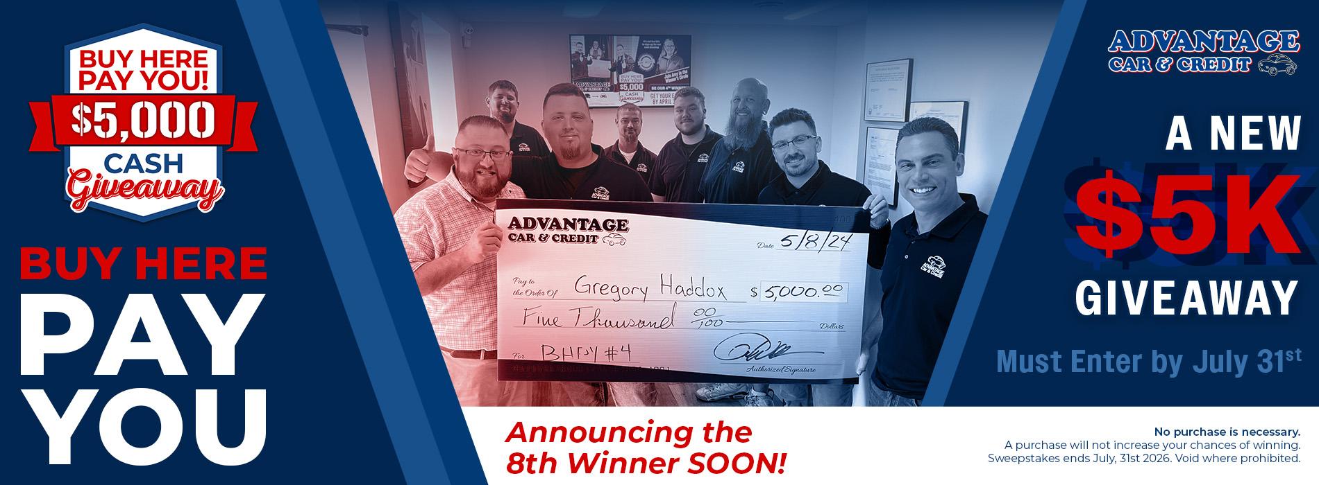 Advantage Car and Credit - Buy Here Pay You, 5000 dollar cash giveaway*